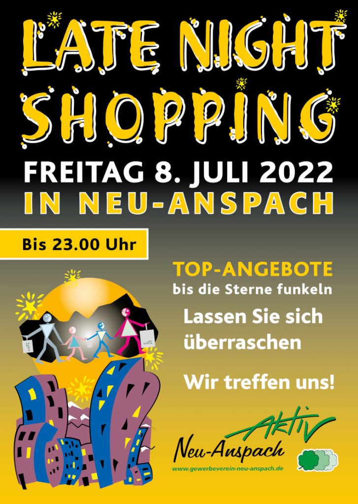 Late Night Shopping am 8. Juli 2022 in Neu-Anspach