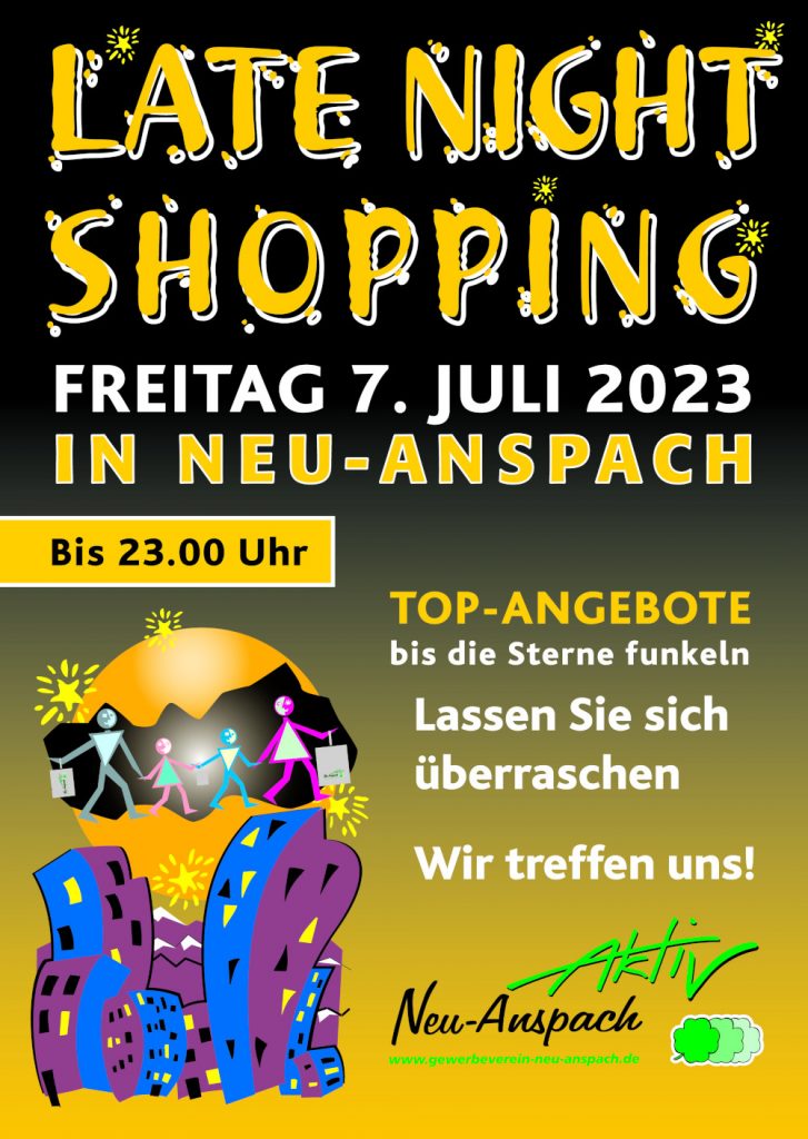 Late-Night-Shopping in Neu-Anspach am 7. Juli 2023 bis 23 Uhr